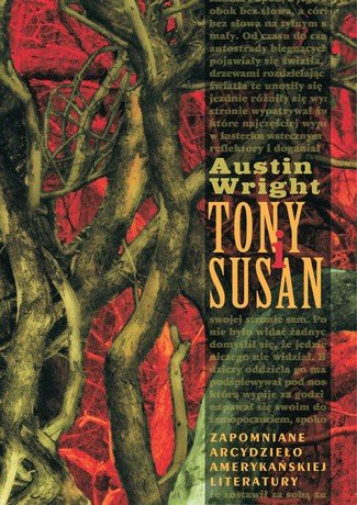 Austin Wright — „Tony i Susan” (Recenzja książki)